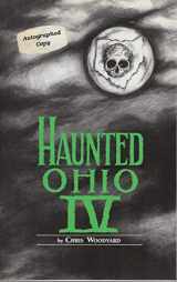 9780962847257-0962847259-Haunted Ohio 4: Restless Spirits (Haunted Ohio Series)