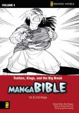 9780310712909-0310712904-Manga Bible, Vol. 4: Traitors, Kings, and the Big Break (First Kings, Second Kings)