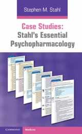 9780521182089-0521182085-Case Studies: Stahl's Essential Psychopharmacology: Volume 1