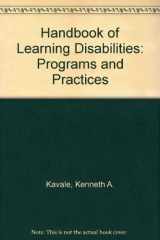 9780316483735-0316483737-Handbook of Learning Disabilities: Programs and Practices