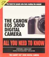 9780321304902-032130490X-The Canon Eos 300d Digital Camera : All You Need to Know