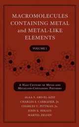 9780471458326-0471458325-Macromolecules Containing Metal and Metal-Like Elements: A Half-Century of Metal- And Metalloid-Containing Polymers (1)