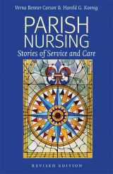 9781599473482-1599473488-Parish Nursing - 2011 Edition: Stories of Service and Care