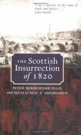 9780859765190-0859765199-The Scottish Insurrection of 1820
