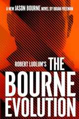 9780525542599-0525542590-Robert Ludlum's The Bourne Evolution (Jason Bourne)