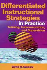 9780761939023-0761939024-Differentiated Instructional Strategies in Practice: Training, Implementation, and Supervision