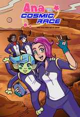 9781545801178-1545801177-Ana and the Cosmic Race #2