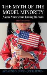 9781612055701-1612055702-Myth of the Model Minority: Asian Americans Facing Racism, Second Edition