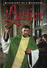 9780758606518-0758606516-Luther: Biography of a Reformer