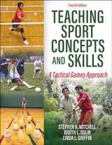 9781492590484-1492590487-Teaching Sport Concepts and Skills: A Tactical Games Approach