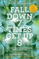 9780812997392-0812997395-Fall Down 7 Times Get Up 8: A Young Man's Voice from the Silence of Autism