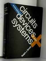 9780471801702-0471801704-Circuits Devices and Systems Edition