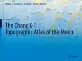 9783662484371-3662484374-The Chang’E-1 Topographic Atlas of the Moon