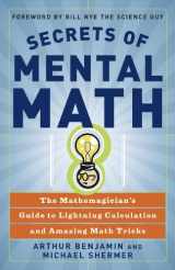9781417771547-1417771542-Secrets Of Mental Math: The Mathemagician's Guide To Lightning Calculation And Amazing Math Tricks (Turtleback School & Library Binding Edition)