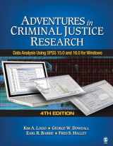 9781412963510-1412963516-Adventures in Criminal Justice Research: Data Analysis Using SPSS 15.0 and 16.0 for Windows