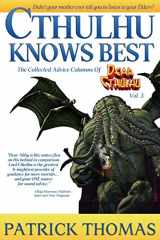 9781890096670-1890096679-Cthulhu Knows Best: A Dear Cthulhu Collection