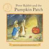 9780723271246-0723271240-Peter Rabbit and the Pumpkin Patch