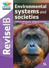 9781913121006-1913121003-Environmental systems and societies: TestPrep Workbook