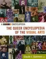 9781573441919-1573441910-The Queer Encyclopedia of the Visual Arts