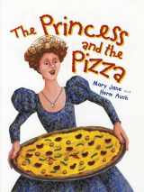 9780823417988-0823417980-The Princess and the Pizza