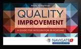 9781284123852-1284123855-Navigate 2 Advantage Access For Quality Improvement: A Guide for Integration in Nursing