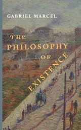 9781949899139-1949899136-The Philosophy of Existence