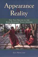 9781559391313-1559391316-Appearance and Reality: The Two Truths in the Four Buddhist Tenet Systems