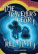9781728467672-1728467675-A Time Traveler's Theory of Relativity