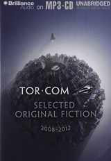 9781480575639-1480575631-Tor.com: Selected Original Fiction, 2008-2012