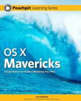 9780321962621-0321962621-OS X Mavericks: Peachpit Learning Series