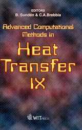 9781845641764-1845641760-Advanced Computational Methods in Heat Transfer IX