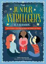 9780762499557-0762499559-The Junior Astrologer's Handbook: A Kid's Guide to Astrological Signs, the Zodiac, and More (The Junior Handbook Series)