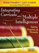 9781412955522-1412955521-Integrating Curricula With Multiple Intelligences: Teams, Themes, and Threads