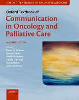 9780198736134-0198736134-Oxford Textbook of Communication in Oncology and Palliative Care (Oxford Textbooks in Palliative Medicine)