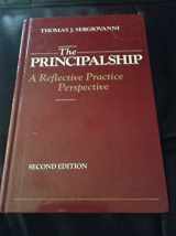 9780205126972-0205126979-The principalship: A reflective practice perspective