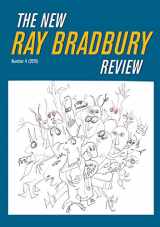 9781606352533-1606352539-The New Ray Bradbury Review, Number 4 (2015)