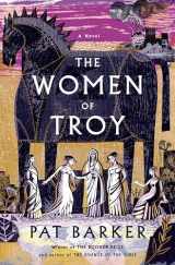 9780385546690-0385546696-The Women of Troy: A Novel