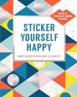 9781419735400-1419735403-Sticker Yourself Happy: Makes 14 Sticker-by-Number Pictures: Remove the Pages to Create Ready-to-Frame Art!