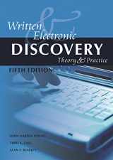 9781601560568-1601560567-Written and Electronic Discovery: Theory and Practice