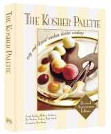 9781422631751-1422631753-The Kosher Palette: Revised Anniversary Edition