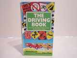 9781439561836-1439561834-The Driving Book: Everything New Drivers Need to Know but Don't Know to Ask