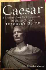 9780865167544-0865167540-Caesar: Selections from his Commentarii de bello Gallico -- Teacher's Guide