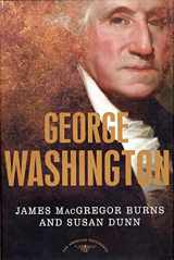 9780805069365-0805069364-George Washington (The American Presidents Series)