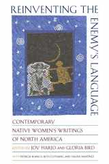 9780393318289-0393318281-Reinventing the Enemy's Language: Contemporary Native Women's Writings of North America