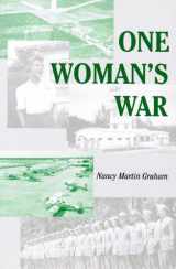 9780533162789-0533162785-One Woman's War