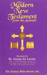 9780967598932-0967598931-The Modern New Testament from Aramaic