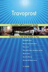 9781984906274-1984906275-Travoprost; Complete Self-Assessment Guide