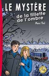 9781494347161-1494347164-Le Mystère De La Fillette De L'ombre (French Edition)
