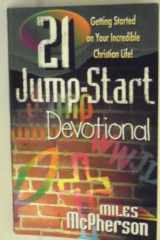 9780764221460-0764221469-21 Jump-Start Devotional: Getting Started on Your Incredible Christian Life!