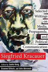 9780231158961-0231158963-Selected Writings on Media, Propaganda, and Political Communication (New Directions in Critical Theory, 80)